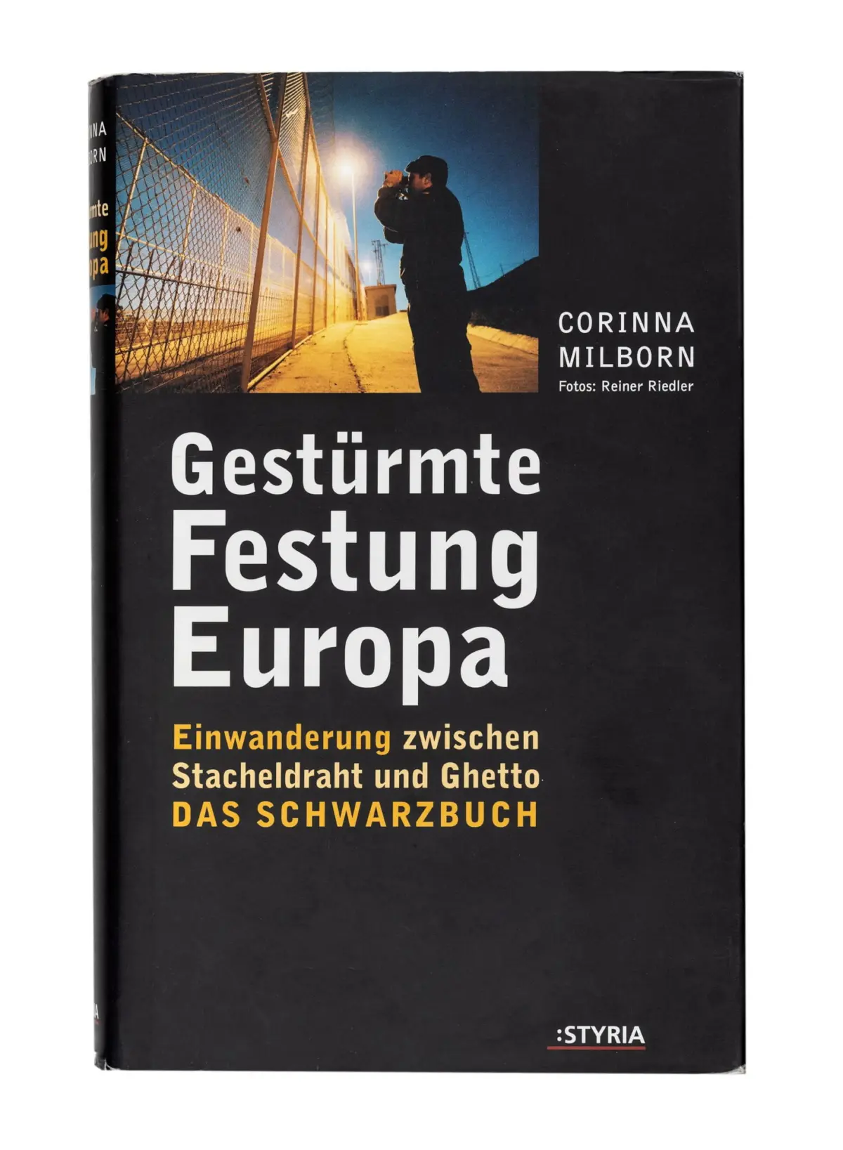Gestürmte Festung Europa
